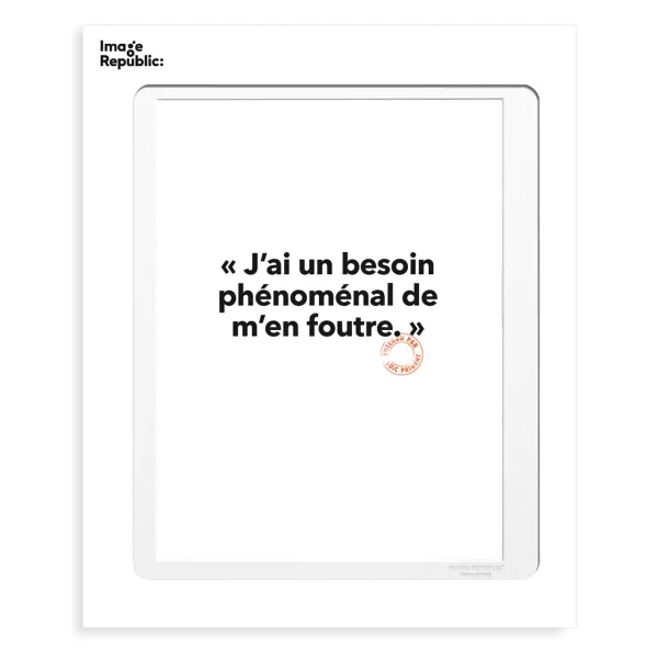 Online Image Republic Affiche Loic Prigent J'Ai Un Besoin - 30 X 40 Cm