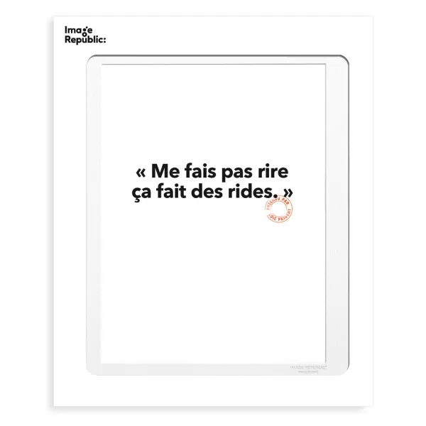 Clearance Image Republic Affiche Loic Prigent Me Fais Pas Rire - 30 X 40 Cm